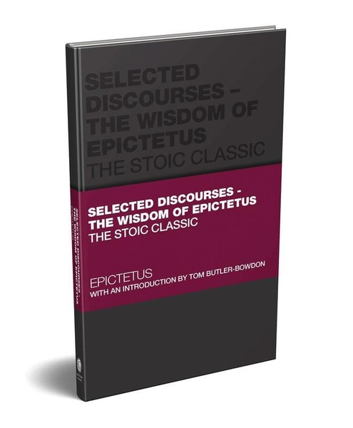 Selected Discourses - The Wisdom Of Epictetus Tom Butler-Bowdon-image