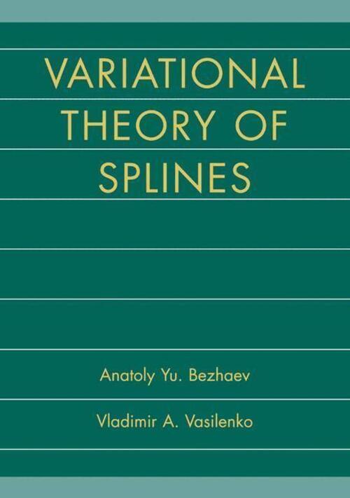 Thumbnail - Vladimir A. Vasilenko (u. A.) | Variational Theory Of Splines | Buch |