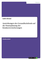 Auswirkungen Des Gesundheitsfonds Auf Die Finanzplanung Der...