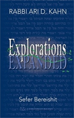 Explorations Expanded (Bereishit) (Hardback or Cased Book)