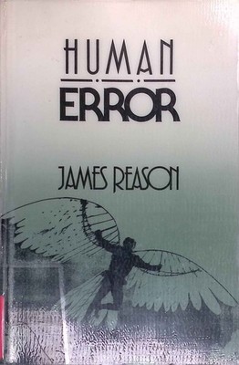 Human Error. Reason, James: