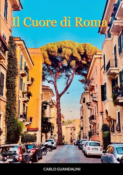 Carlo Guandalini | Il Cuore Di Roma | Taschenbuch | Italienisch (2021)-image