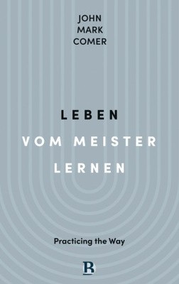 Leben vom Meister lernen | Comer, John Mark | Gebunden | 9783417010152