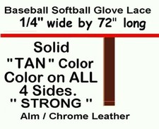 4 laces  1/4" x 72"  Solid TAN AC  BASEBALL GLOVE  Repair Leather laces