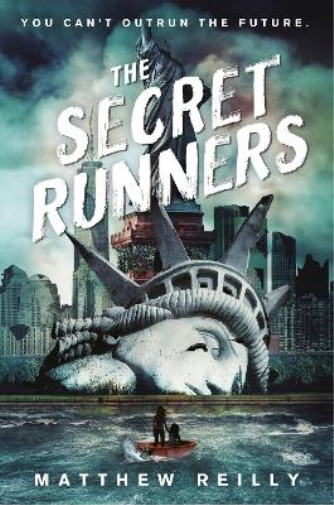 Matthew Reilly The Secret Runners (Copertina rigida)