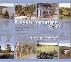 Bicycle Vacation Guide: Everything You Need To Plan Your... | Buch | Zustand gut