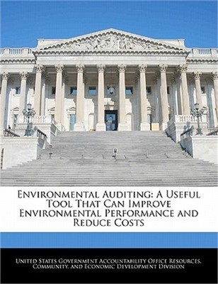 Environmental Auditing: A Useful Tool That Can Improve Environmental Performance