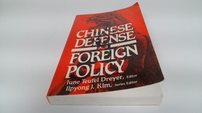 			Chinese Defense and Foreign Policy (World Social Systems Series),		