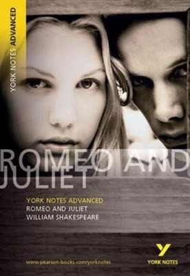 Romeo and Juliet York Notes Advanced English Literature Study Gui
