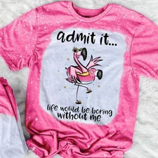 Gildan Soft style Bleached Tee, Life Would Be Boring Without Me  Bleached Tee