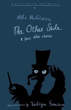 The Other Side (Tales from Animaux) - Milo McGivern