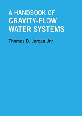 Jordan - Ein Handbuch der Schwerkraft-Fluss-Wassersysteme - Neues Taschenbuch oder s - J555z