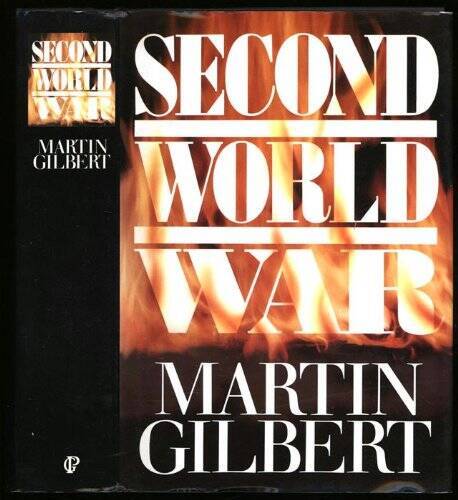 The Second World War: A complete history - Hardcover By Gilbert, Martin ...