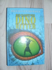 Der Kampf der Dino Ritter  Michael Gerard Bauer