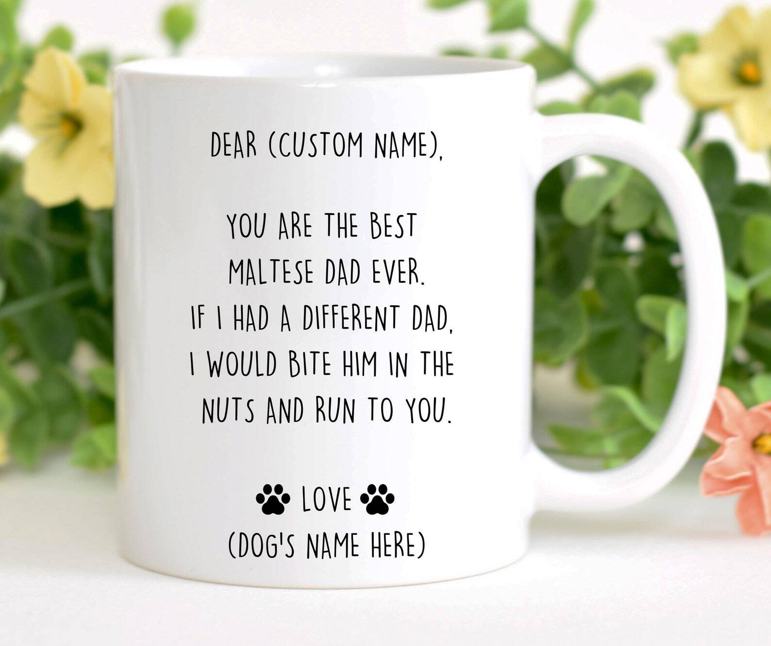 Maltese Mug Best Maltese Gift Funny Mug For Maltese Dad Maltese Gift For Men
