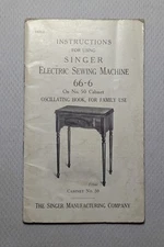 Singer Model 66-6, No 50 Cabinet, 1947 Sewing Machine Instruction Book, no cover