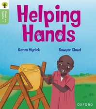Oxford Reading Tree Green Sparks: Level 3: Helping Hands by Sawyer Cloud NEW BO