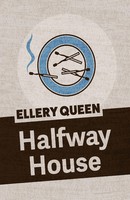 Ellery Queen | Halfway House | Taschenbuch | Englisch (2018) | EAN 9781625673091