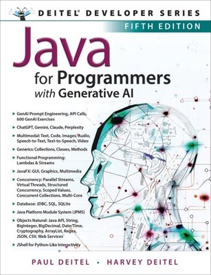 Java for Programmers : With Integrated Generative Ai, Paperback by Deitel, Pa...