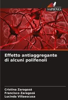 Effetto Antiaggregante Di Alcuni Polifenoli Cristina Zaragozá