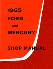 1965 Ford Galaxie Montclair Monterey Parklane Factory Shop Service Manual 1965 Ford Galaxie Montclair Monterey Parklane Factory Shop Service Manual