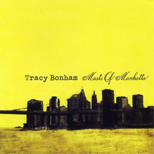 Tracy Bonham Masts of Manhatta (CD) Album