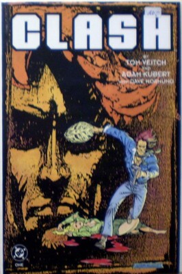 CLASH Nr. 1  von 1991  (0-1) Adam Kubert