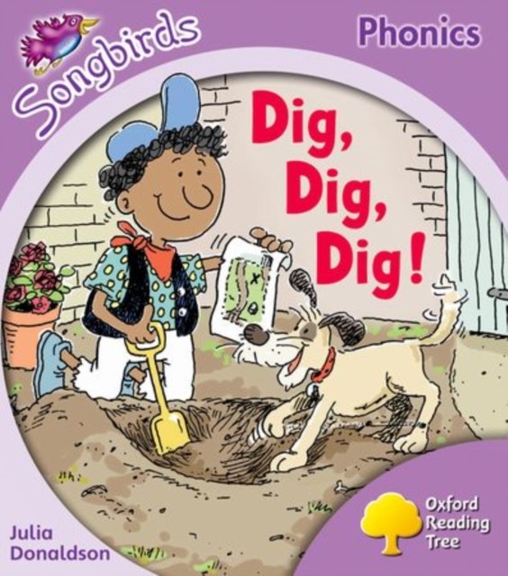 Oxford Reading Tree Songbirds Phonics: Level 1+: Dig, Dig, Dig! - Image 4