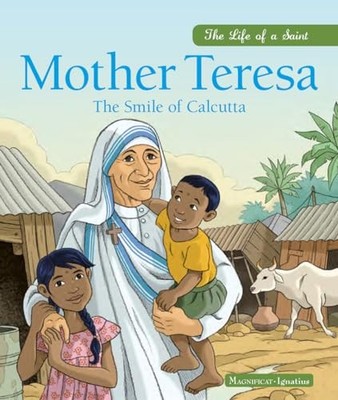Mother Teresa: The Smile of Calcutta (Life o... by Grossetête, Charlott Hardback