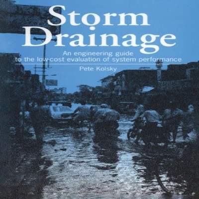 Storm Drainage An engineering guide to the low-cost evaluation of