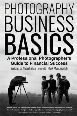 Natasha Martinez (u. a.) | Photography Business Basics | Taschenbuch | Englisch
