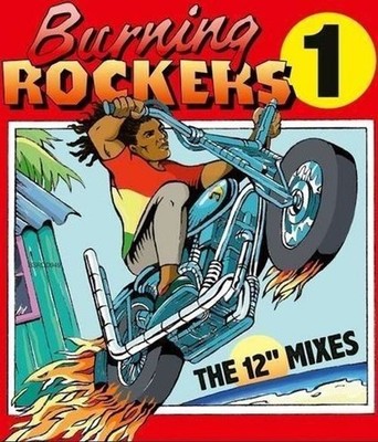 Audio Cd Neu - Burning Rockers: The 12 Inch Singles / Various (2 Cd) -I- Burn
