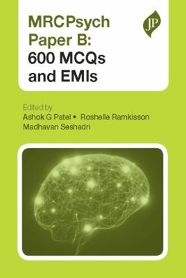 MRCPsych Paper B: 600 MCQs and EMIs Paperback