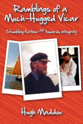 Ramblings of a Much Hugged Vicar: Stumbling Further ??  -  NEW Hugh Maddox 2014