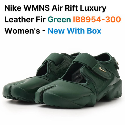 Nike WMNS Air Rift Luxury Leather Fir Green IB8954-300 Women Split Toe Tabi New