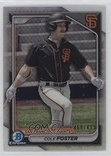 2024 Bowman Chrome Prospects Refractor /499 Cole Foster #BCP-83 0b3