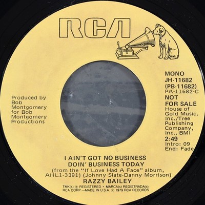 Razzy Bailey - I Ain't Got No Business Doin' Business Today - - Promo - G8100z
