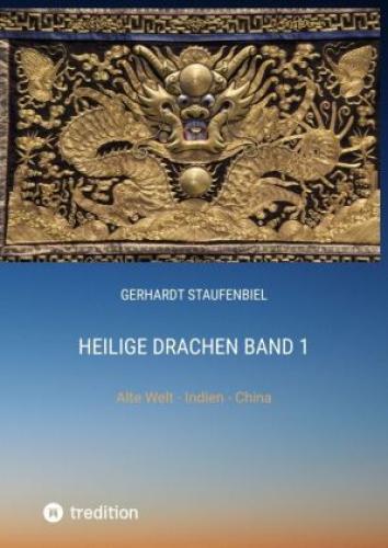 Thumbnail - Heilige Drachen Band 1 Alte Welt - Indien - China 2103