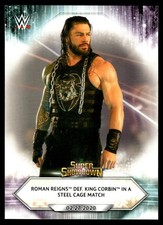 2021 Topps WWE Roman Reigns def. King Corbin in a Steel Cage Match #24 16266
