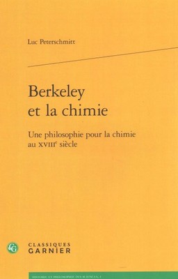 Berkeley et la chimie : Une Philosophie Pour La Chimie Au Xviiie Siecle, Pape...