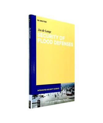 Security of Flood Defenses, Lange, Jos de