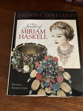 The jewels of Miriam Haskell by Deanna Farneti Cera
