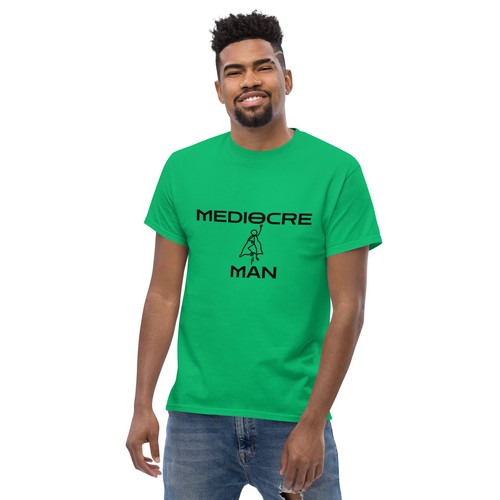 MEDIOCRE MAN SHIRT Unisex Classic Tee - Bild 7 von 24