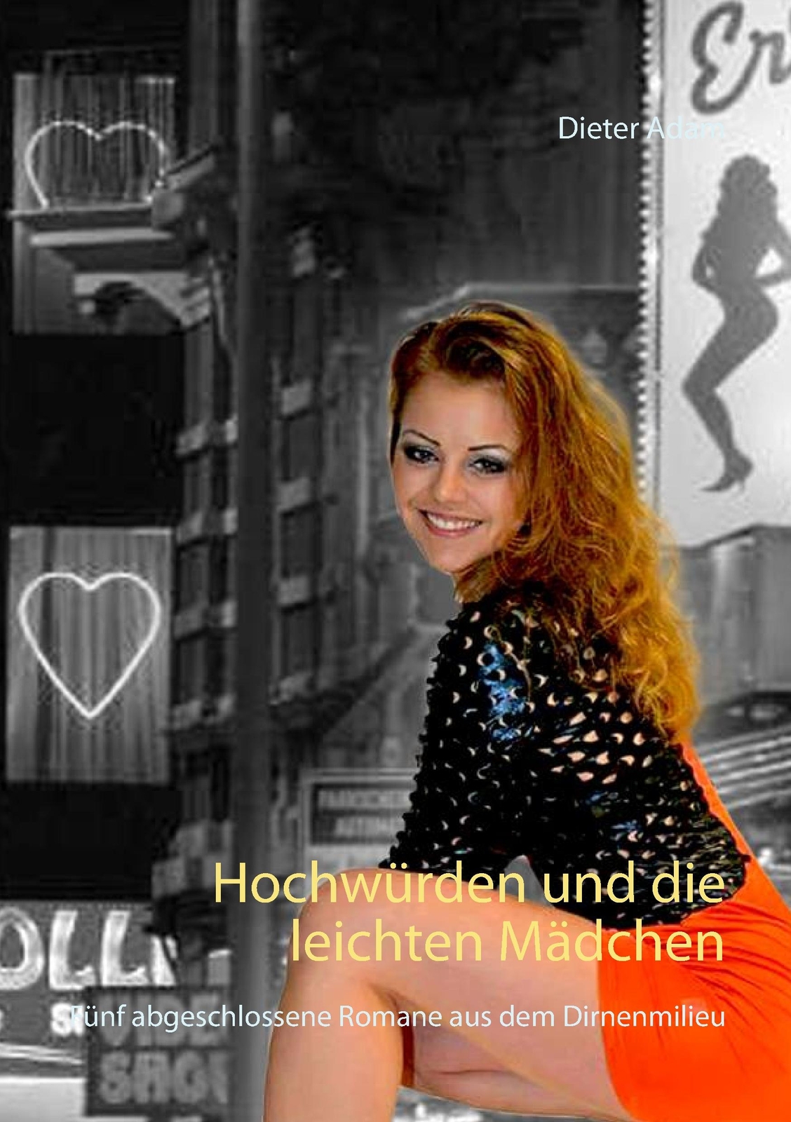 Hochwürden Und Die Leichten Mädchen | Buch | 9783744872317