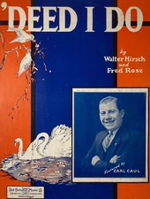 1926 Deed I Do Vtg Sheet Music Walter Hirsch Fred Rose Carl Caul