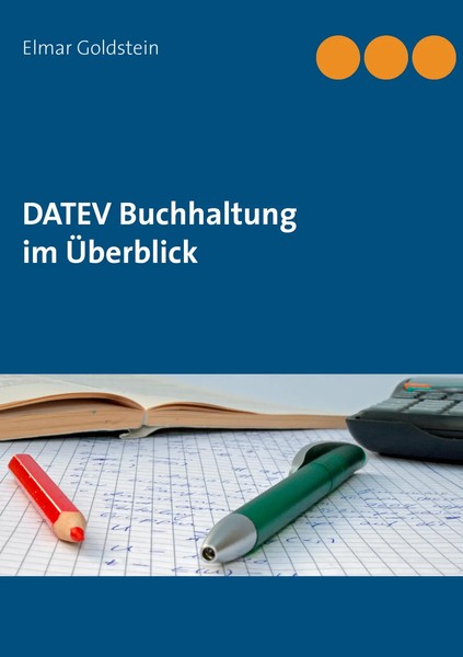 Elmar Go*Dstein | Datev Buchhaltung Im ÜBerblick | Taschenbuch | Deutsch (2016)-image