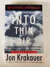 Into Thin Air : A Personal Account of the Mt. Everest Disaster by Jon...
