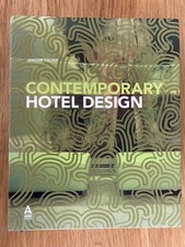 Contemporary Hotel Design . Joachim Fischer (HB  2008). German & English Text.