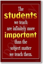 The Students We Teach - NEW Classroom Motivational Poster