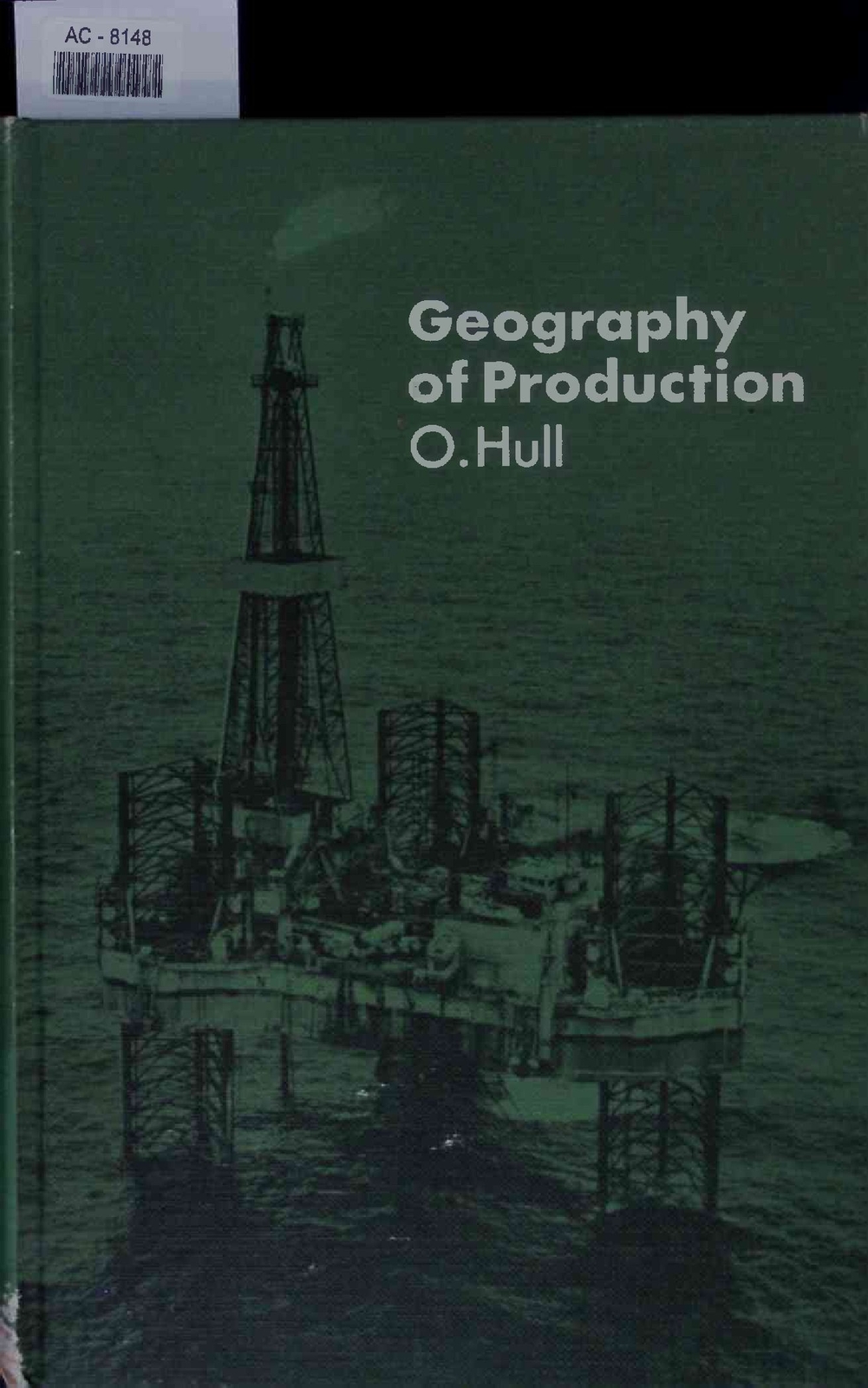 Geography of Production. Hull, Oswald eBay